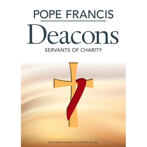 Deacons: Servants of Charity (Paperback)