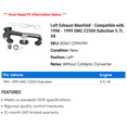 thumbnail image 2 of Left Exhaust Manifold - Compatible with 1996 - 1999 GMC C2500 Suburban 5.7L V8 1997 1998, 2 of 2