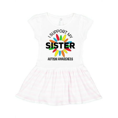 

Inktastic I Support My Sister Autism Awareness Gift Toddler Girl Dress