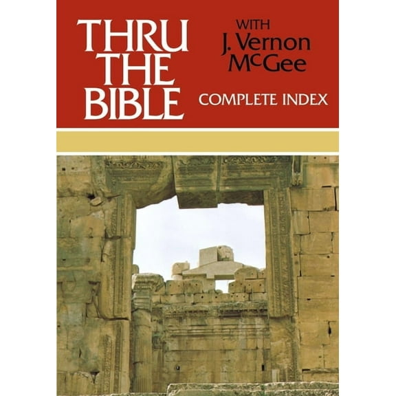 Thru the Bible 5 Volume Set: Thru the Bible Complete Index: 6, Book 6, (Hardcover)