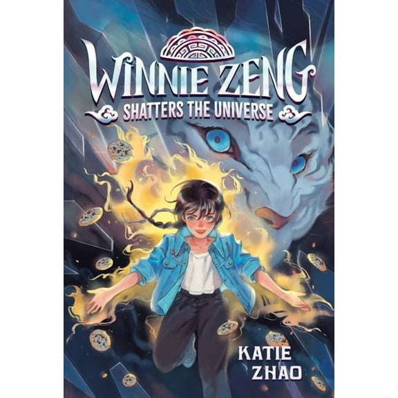 Winnie Zeng Winnie Zeng Shatters the Universe, (Paperback)