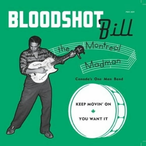 Bloodshot Bill - Keep Movin' On - Music & Performance - Vinyl [7-Inch]