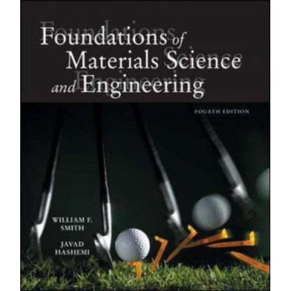 Pre-Owned Foundations of Materials Science and Engineering w/ Student CD-ROM (Hardcover) 0073107638 9780073107639