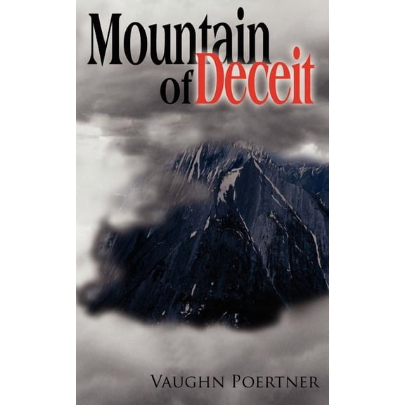 Mountain of Deceit, (Paperback)
