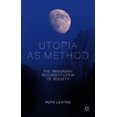 thumbnail image 2 of Utopia as Method, 2 of 3