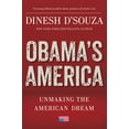 thumbnail image 2 of Obama's America : Unmaking the American Dream (Hardcover), 2 of 2