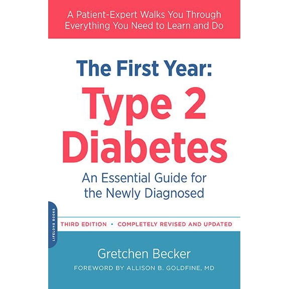 Marlowe Diabetes Library: The First Year: Type 2 Diabetes (Paperback)