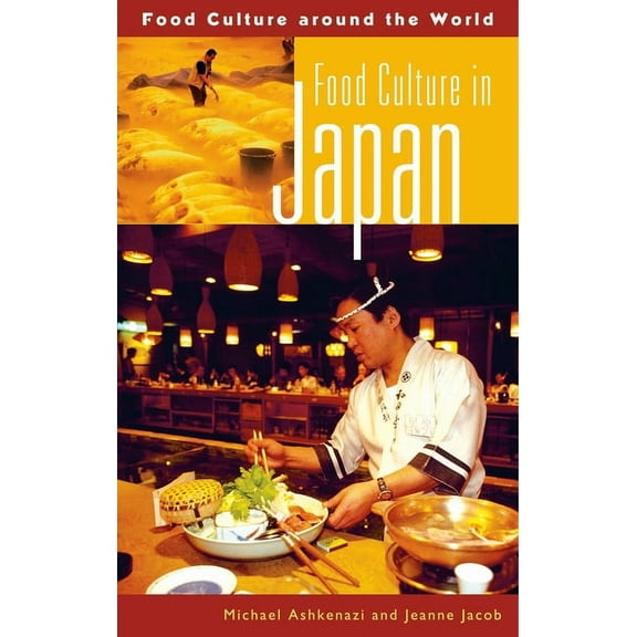 Food Culture Around the World Food Culture in Japan, (Hardcover)