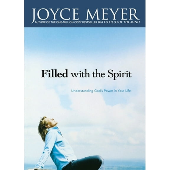 Pre-Owned Filled with the Spirit: Understanding God's Power in Your Life (Paperback) 044669102X 9780446691024