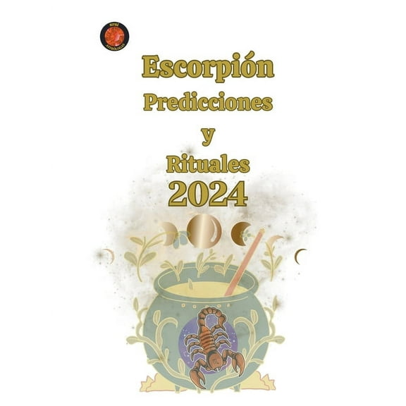 Escorpión Predicciones y Rituales 2024, (Paperback)