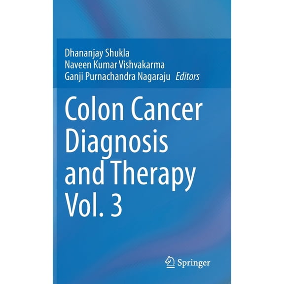 Colon Cancer Diagnosis and Therapy Vol. 3, (Hardcover)