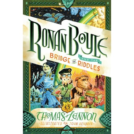 Ronan Boyle and the Bridge of Riddles (Ronan Boyle (Best Of Ronan Keating)