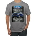 thumbnail image 1 of Ford Truck Parking Only Sign Gift for Owners of Ford Trucks | Mens Cars and Trucks Graphic T-Shirt, Heather Grey, 3XL, 1 of 3