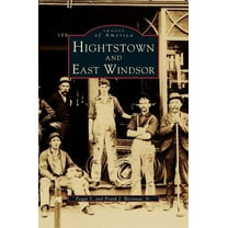 Hightstown and East Windsor (Hardcover)