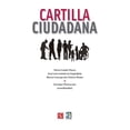 thumbnail image 1 of CARTILLA CIUDADANA DE ENRIQUE FLORESCANO, SILVIA CONDE FLORES, JOSE LUIS, 1 of 1