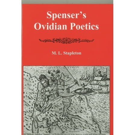 Spenser's Ovidian Poetics, (Hardcover)