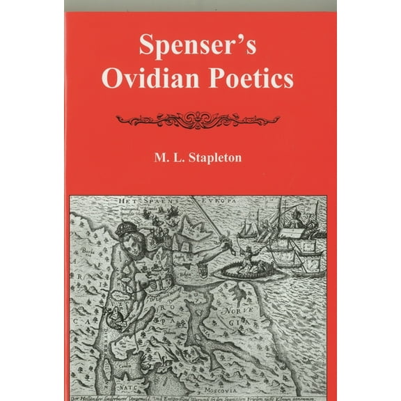 Spenser's Ovidian Poetics, (Hardcover)