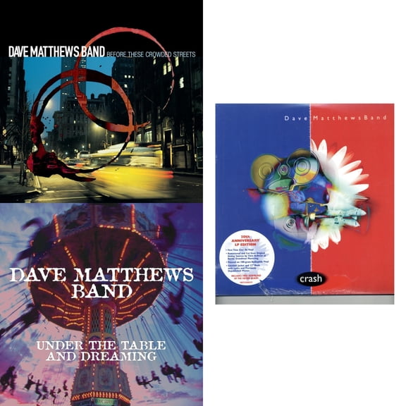 Before These Crowded Streets (2LP) & Under The Table And Dreaming (2 LP/150G/Dl Code) & Crash Anniversary Edition (2LP/180G/Dl Card/Deluxe LP/Gatefold)