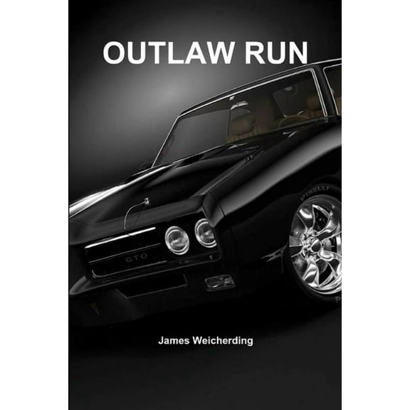 Outlaw Run, (Paperback)
