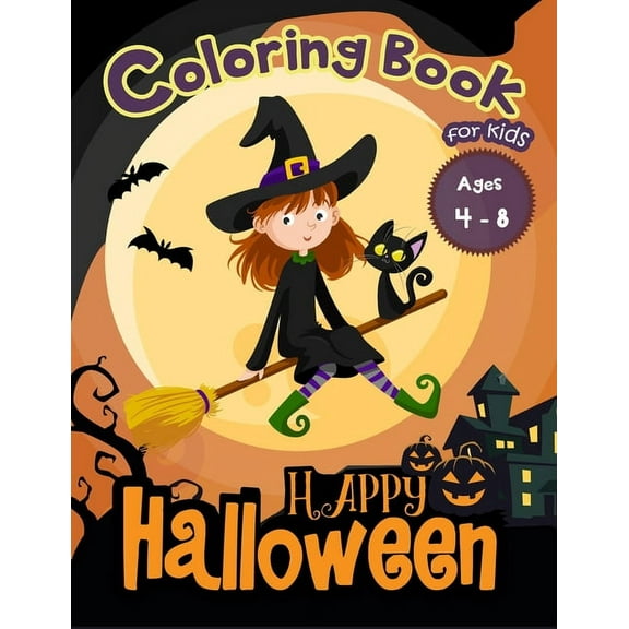 Happy Halloween Coloring Book for Kids Ages 4-8, (Paperback)