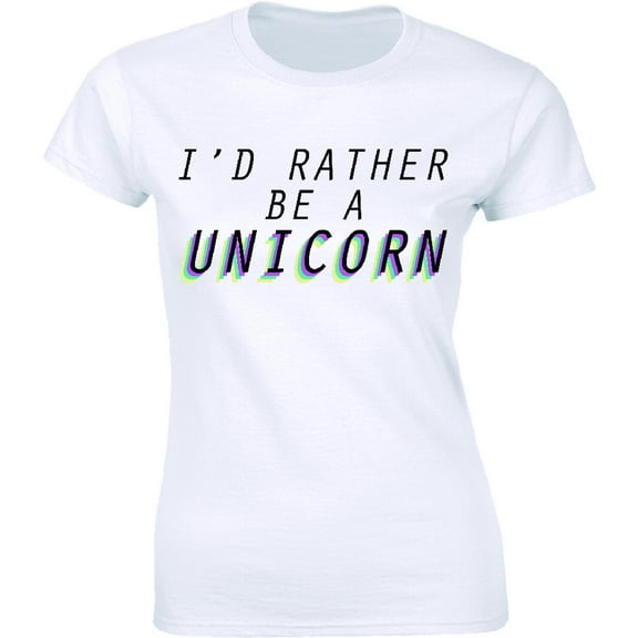 I'd Rather Be A Unicorn Funny Cute Magical Fantacy Horse Women's T-Shirt