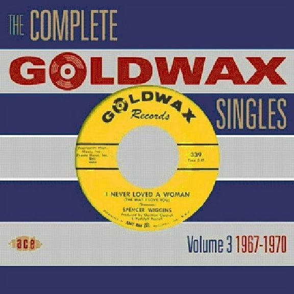 Various Artists - Complete Goldwax Singles 3: 1967-1970 / Various - Music & Performance - CD
