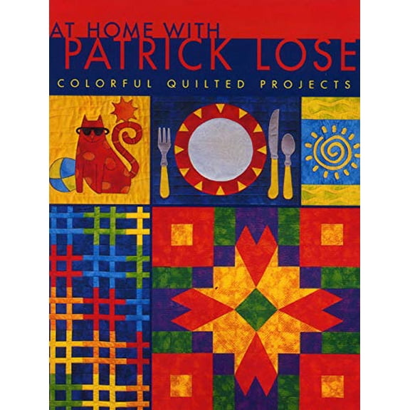 Pre-Owned At Home with Patrick Lose, 9781571200617, 1571200614, Paperback,