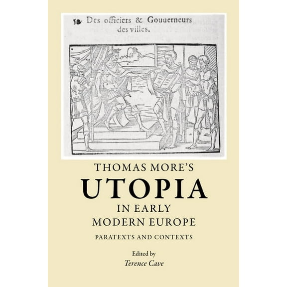 Thomas More's Utopia in Early Modern Europe, (Paperback)