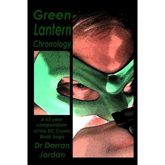 Green Lantern Chronology Volume 1 (Paperback)