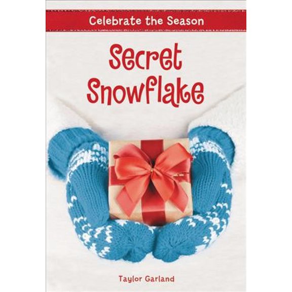 Pre-Owned Celebrate the Season: Secret Snowflake (Paperback) 0316472484 9780316472487