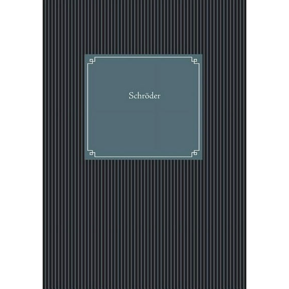 Schröder: 2. Auflage, (Paperback)