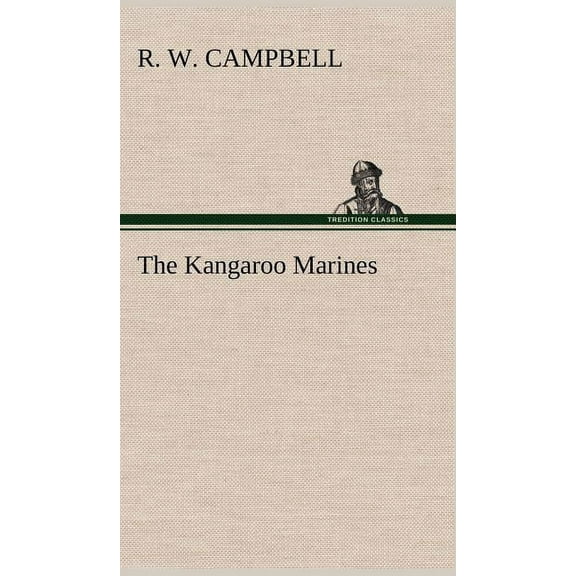 The Kangaroo Marines (Hardcover)