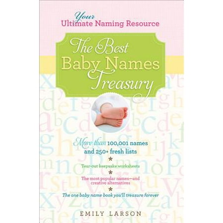 Very Best Baby Name Book - Best Baby Names Treasury, The