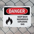 thumbnail image 4 of Keep Back Hazardous Explosive Gas OSHA Danger Aluminum Sign 18 Inch x 12 Inch - 5 Pack, 4 of 8