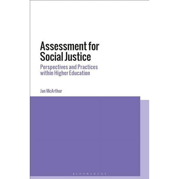 Assessment for Social Justice: Perspectives and Practices within Higher Education (Paperback)