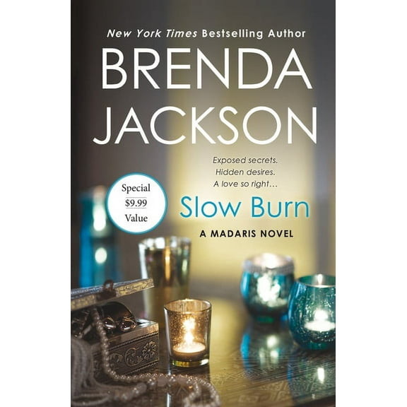 Madaris Family Novels Slow Burn: A Madaris Novel, Book 14, (Paperback)