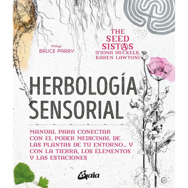Herbología Sensorial Gaia Ediciones 9788484458470