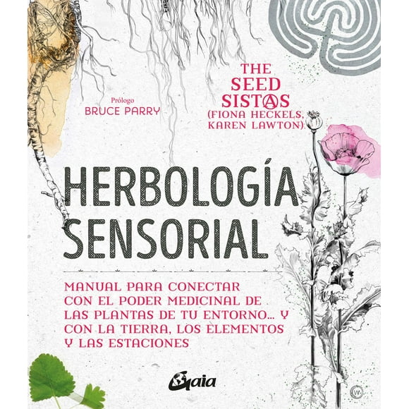 Herbología Sensorial Gaia Ediciones 9788484458470