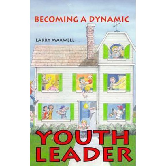 Pre-Owned Becoming a Dynamic Youth Leadr: (Paperback) 0941005887 9780941005883