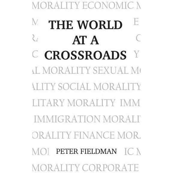 The World at a Crossroads (Paperback)