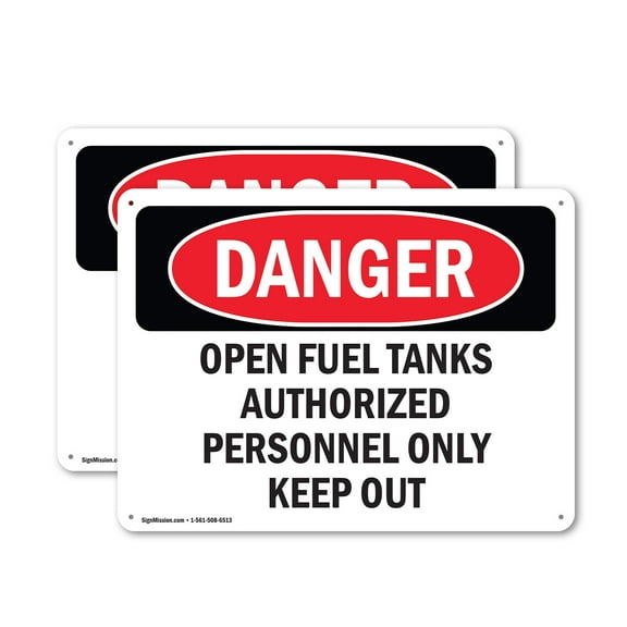 (2 Pack) Open Fuel Tanks Authorized Personnel OSHA Danger Sign 14 Inch X 10 Inch Indoor / Outdoor Rust-Free Aluminum Metal Signs for Workplace, Workshop, and Construction Site, Made in