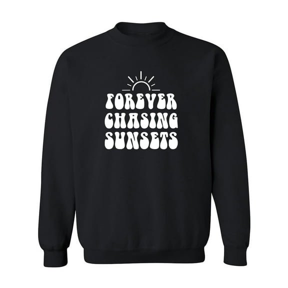 Forever Chasing Sunsets Crewneck Sweatshirt