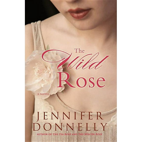 The Wild Rose, (Paperback)