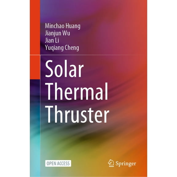 Solar Thermal Thruster, (Hardcover)