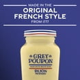 thumbnail image 5 of Grey Poupon Dijon Mustard, 8 oz. Jar, Liquids, 5 of 16