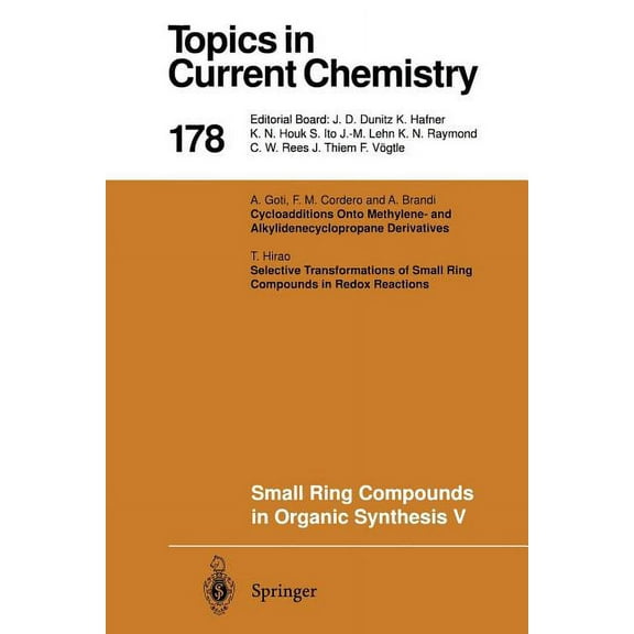 Topics in Current Chemistry Small Ring Compounds in Organic Synthesis V, Book 178, (Paperback)