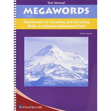 Pre-Owned Megawords Assessment of Decoding & Encoding Skills: A Criterion-Referenced Test: Test Manual Paperback