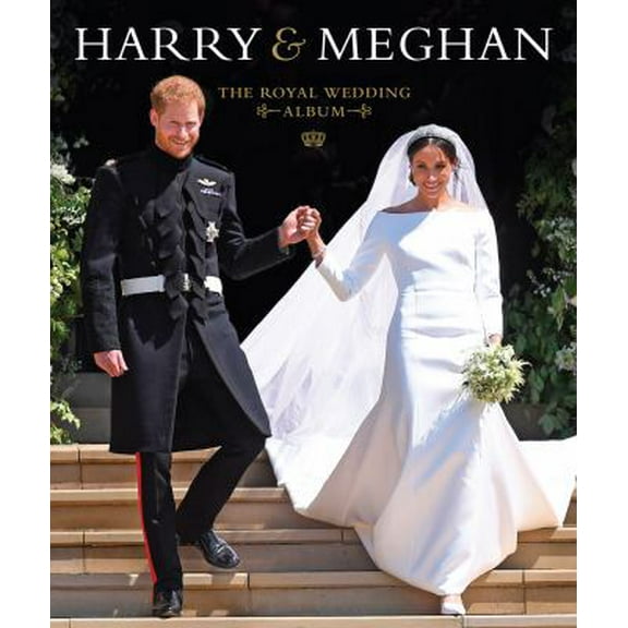 Pre-Owned Harry & Meghan: The Royal Wedding Album (Hardcover) 1454932341 9781454932345