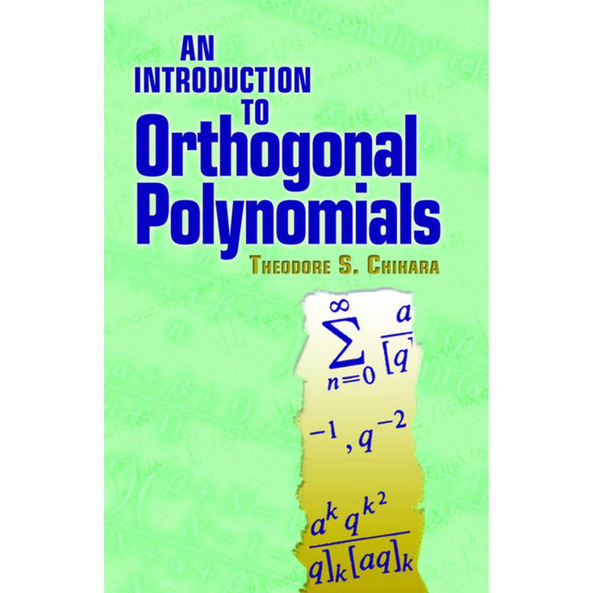 Dover Books on Mathematics An Introduction to Orthogonal Polynomials, (Paperback)