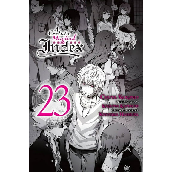 Certain Magical Index (Manga) A Certain Magical Index, Vol. 23 (Manga), Book 23, (Paperback)